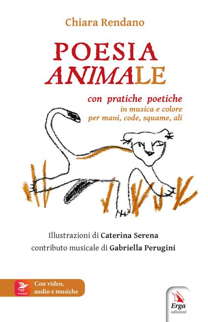 Poesia animale. Con Contenuto digitale per accesso online - Chiara Rendano - copertina