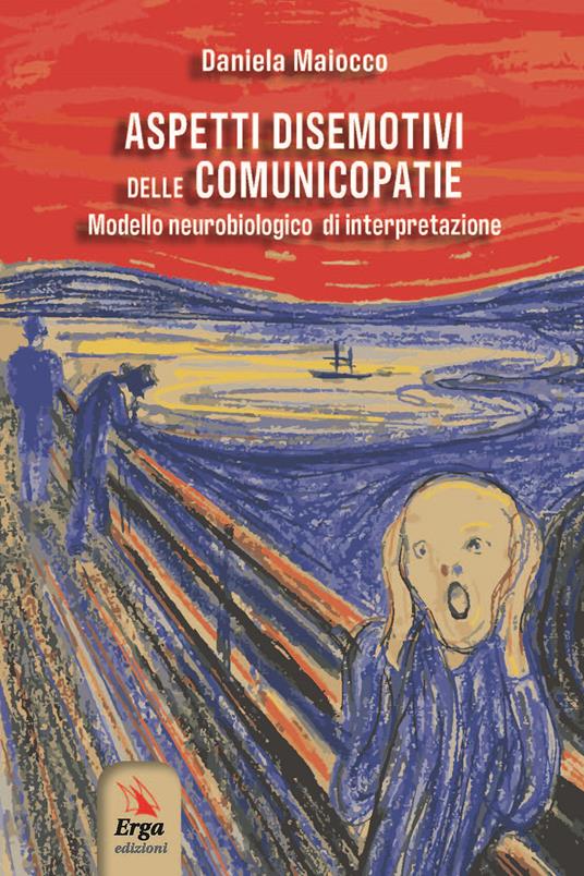 Aspetti disemotivi delle comunicopatie - Daniela Maiocco - copertina