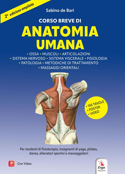 Corso breve di anatomia umana. Con QR code e video - Sabino De Bari - copertina