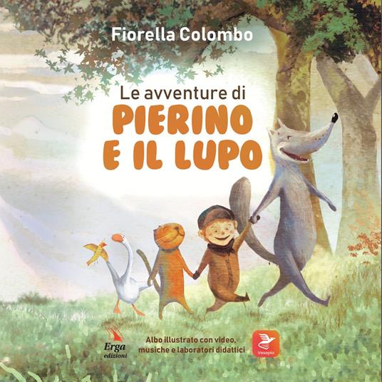 Le avventure di Pierino e il lupo - Fiorella Colombo - copertina
