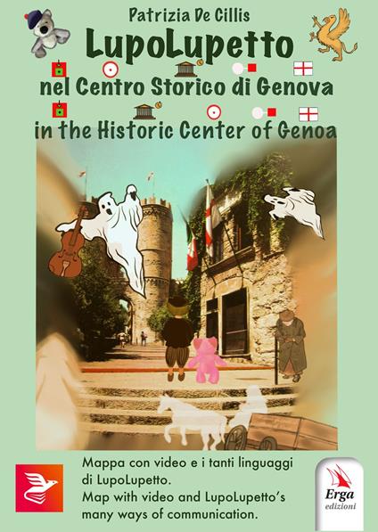 LupoLupetto. Nel centro storico di Genova-In the historic center of Genoa. Ediz. bilingue - Patrizia De Cillis - copertina