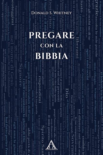 Pregare con la Bibbia - Donald S. Whitney,Annica De Chirico - ebook