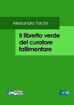 Il libretto verde del curatore fallimentare