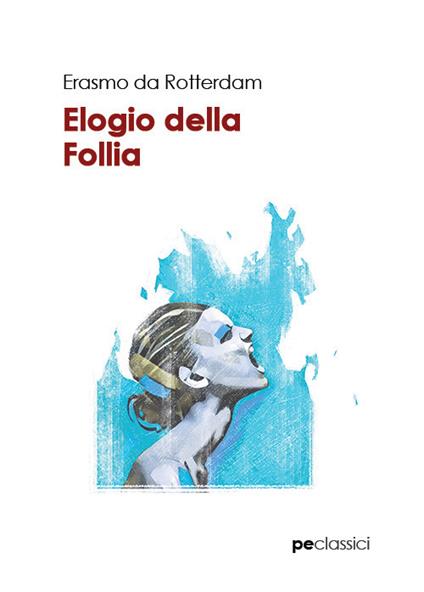 Elogio della follia - Erasmo da Rotterdam - copertina