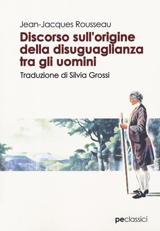 Discorso sull'origine della disuguaglianza tra gli uomini - Jean-Jacques Rousseau - copertina
