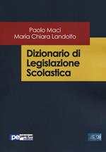 Dizionario di legislazione scolastica