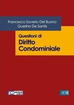 Questioni di diritto condominiale