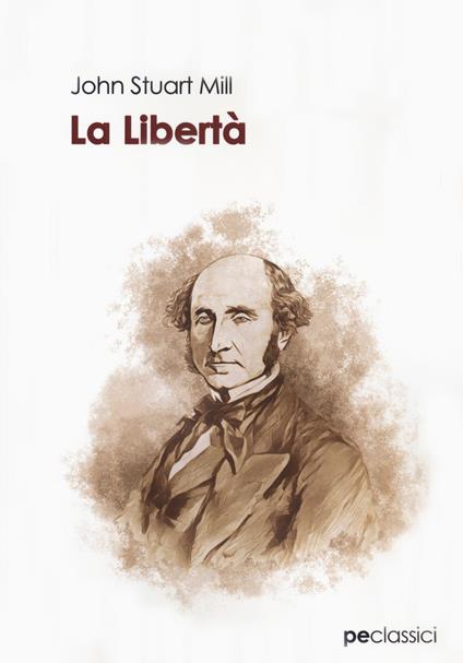 La libertà - John Stuart Mill - copertina