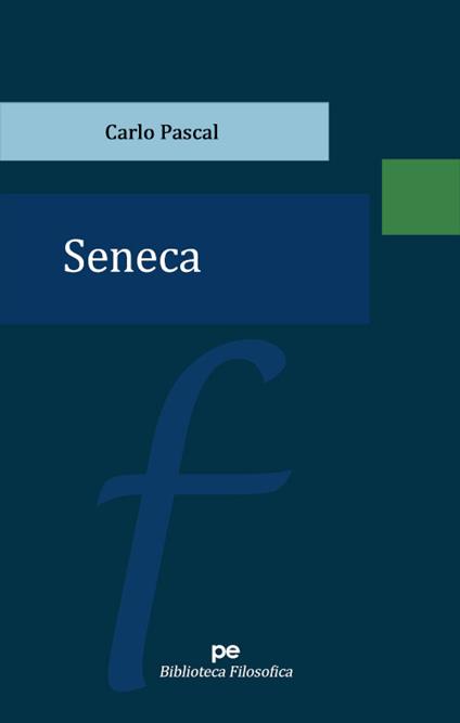Seneca - Carlo Pascal - copertina