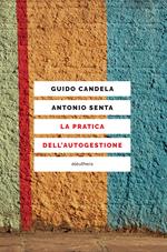 La pratica dell'autogestione