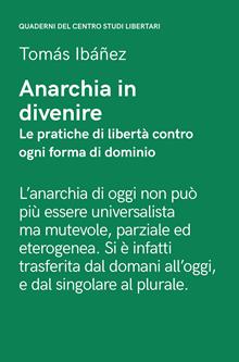 Anarchia in divenire