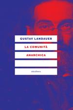 La comunità anarchica