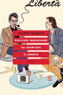Dialoghi immaginari sull'anarchia