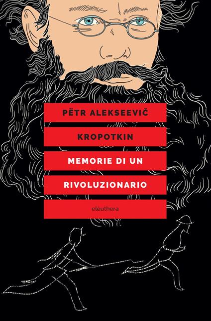 Memorie di un rivoluzionario - Pëtr Alekseevič Kropotkin - copertina