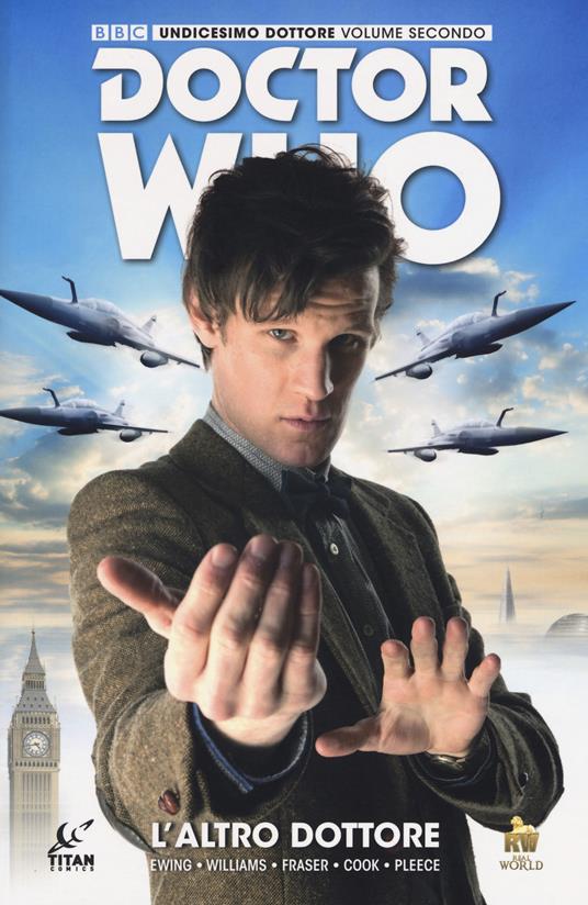 Doctor Who. Undicesimo dottore. Vol. 2 - Al Enwing,Boo Williams,Simon Fraser - copertina