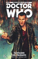 I fantasmi del passato. Doctor Who. Nono dottore. Vol. 1