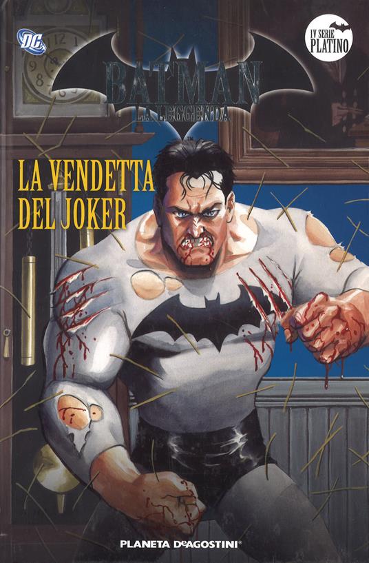 Batman. La leggenda. Vol. 33: vendetta del Joker, La. - copertina