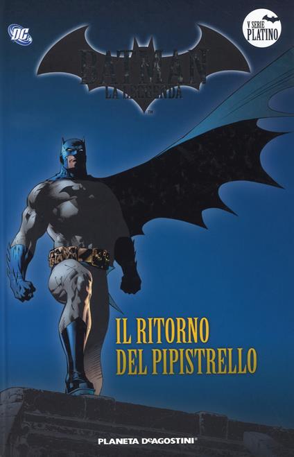Batman. La leggenda. Vol. 60: ritorno del pipistrello, Il. - copertina