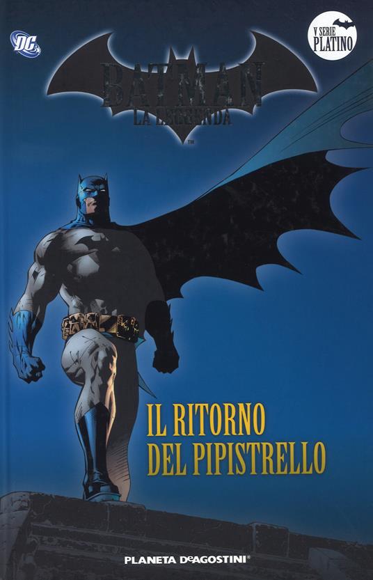 Batman. La leggenda. Vol. 60: ritorno del pipistrello, Il. - copertina