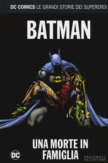 Una morte in famiglia. Batman. Le grandi storie dei supereroi. Vol. 9 - Jim Starlin,Jim Aparo,Mike Decarlo - copertina