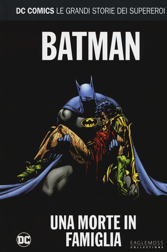 Una morte in famiglia. Batman. Le grandi storie dei supereroi. Vol. 9 - Jim Starlin,Jim Aparo,Mike Decarlo - copertina