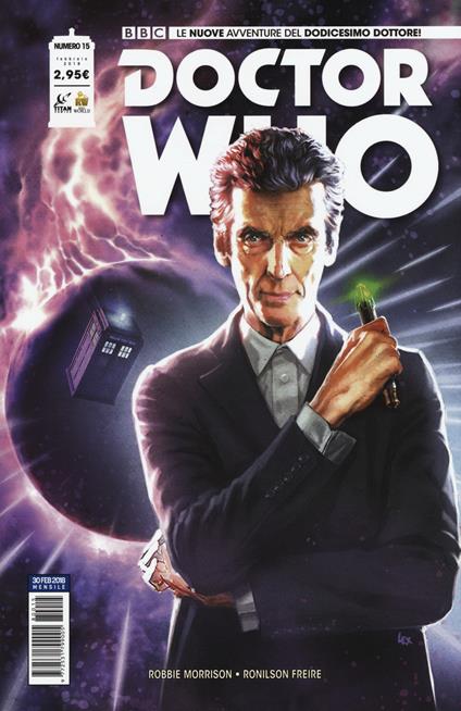 Doctor Who. Le nuove avventure del dodicesimo dottore. Vol. 15 - Robbie Morrison - copertina