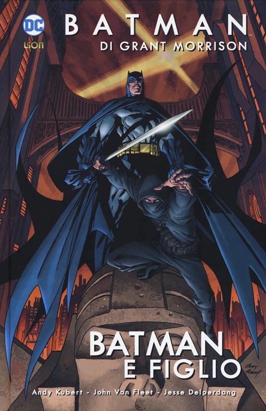 Batman e figlio. Batman. Vol. 1 - Grant Morrison,Andy Kubert,John Van Fleet - copertina