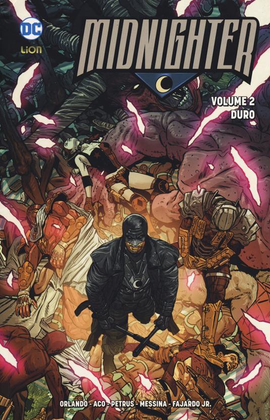 Midnighter. Vol. 2: Duro - Steve Orlando,Christos N. Gage,Brian K. Vaughan - copertina
