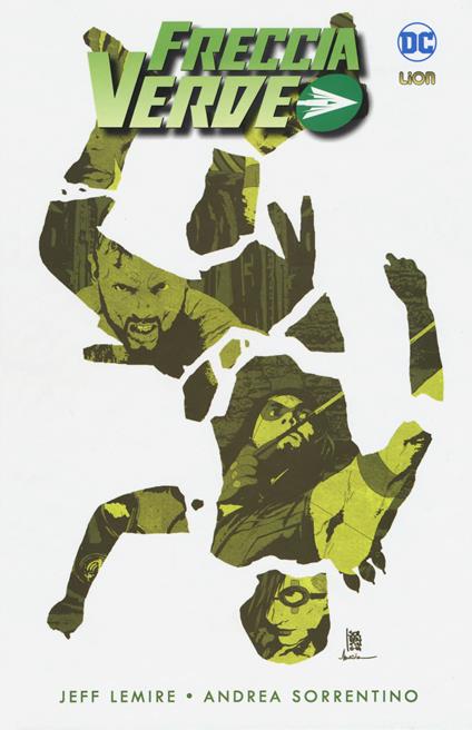 Freccia verde. Vol. 3 - Jeff Lemire,Andrea Sorrentino,Denys Cowan - copertina