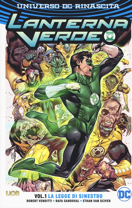 Universo DC. Rinascita. Lanterna Verde. Vol. 1: legge di Sinestro, La. - Robert Venditti,Rafa Sandoval,Ethan Van Sciver - copertina