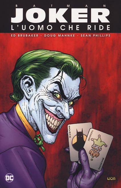 Joker, l'uomo che ride. Batman - Ed Brubaker,Doug Mahnke,Sean Phillips - copertina