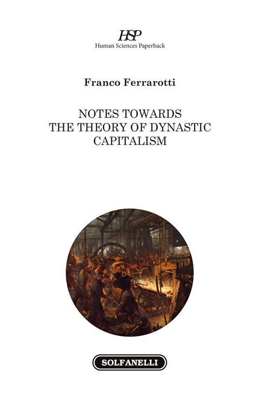 Notes towards the theory of dynastic capitalism - Franco Ferrarotti - copertina
