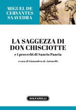 La saggezza di Don Chisciotte e i proverbi di Sancio Pancia