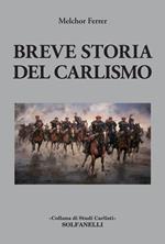 Breve storia del carlismo