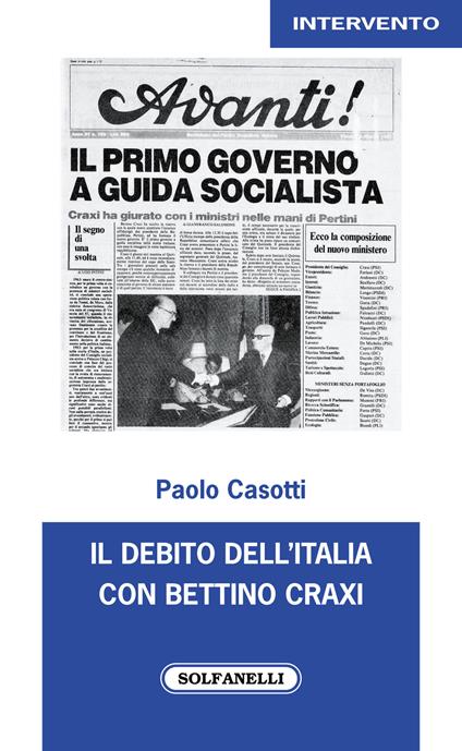 Il debito dell'Italia con Bettino Craxi - Paolo Casotti - copertina