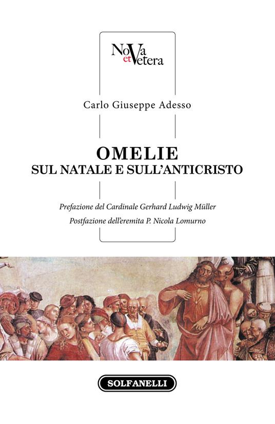 Omelie sul Natale e sull'anticristo - Carlo Giuseppe Adesso - copertina