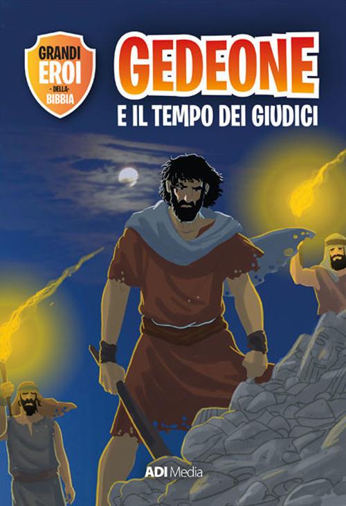 Gedeone e il tempo dei Giudici - Joy Melissa Jensen - copertina