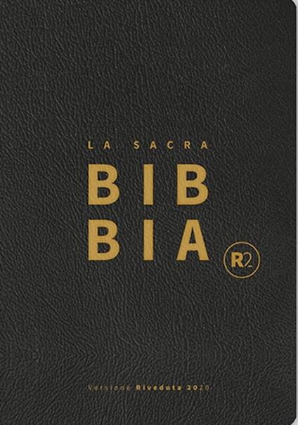 Bibbia R2. Versione riveduta 2020. Ediz. tascabile, copertina pelle nera, taglio oro, titoli oro - copertina