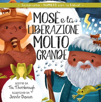 Mosè e la liberazione molto grande - Tim Thornborough - copertina