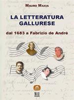 La letteratura gallurese. Dal 1683 a Fabrizio de André