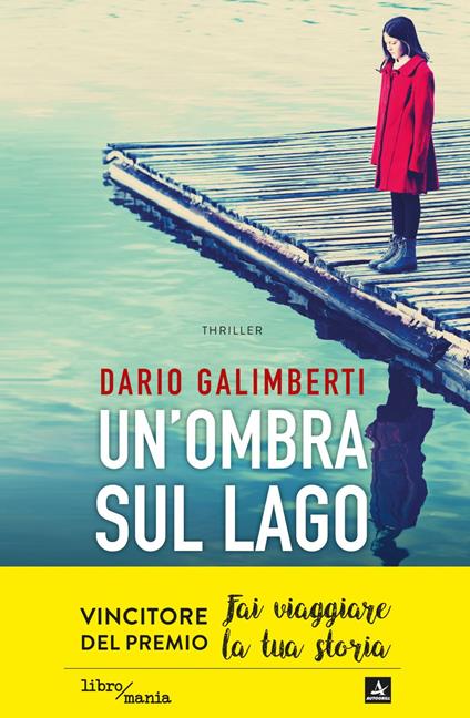 Un' ombra sul lago - Dario Galimberti - ebook