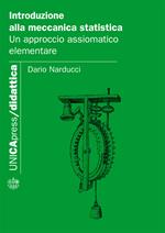 Introduzione alla meccanica statistica. Un approccio assiomatico elementare