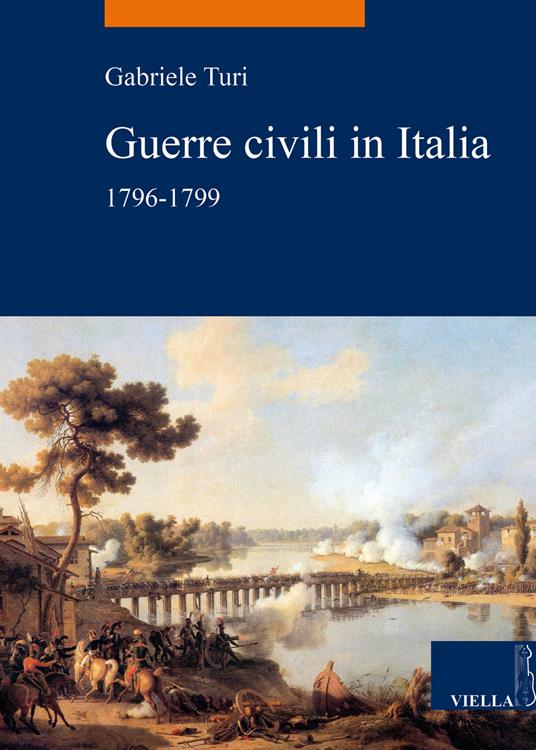 Guerre civili in Italia (1796-1799) - Gabriele Turi - copertina