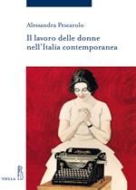 Il lavoro delle donne nell'Italia contemporanea