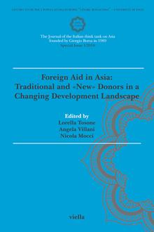 Asia maior (2018). Vol. 1: Special issue. Foreign Aid in Asia: Traditional and «new» donors in a changing development landscape