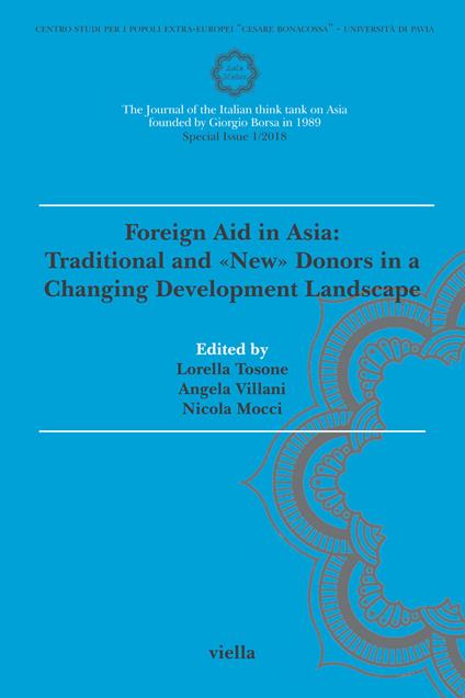 Asia maior (2018). Vol. 1: Special issue. Foreign Aid in Asia: Traditional and «new» donors in a changing development landscape. - copertina