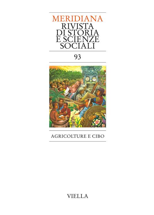 Meridiana (2018). Vol. 93: Agricolture e cibo. - copertina