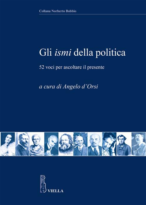 Gli ismi della politica. 52 voci per ascoltare il presente - Angelo D'Orsi - ebook