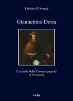 Giannettino Doria. Cardinale della Corona spagnola (1573-1642)