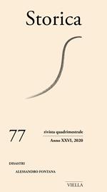 Storica (2020). Vol. 77: Disastri. Alessandro Fontana.